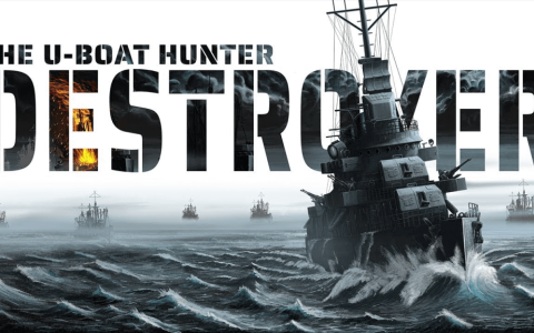 PC战争模拟《驱逐舰：U型艇猎手》中文版集成全DLC